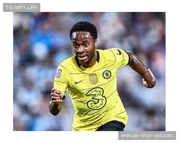 切尔西通过双边扩张迫使对手退缩，斯特林状态回暖